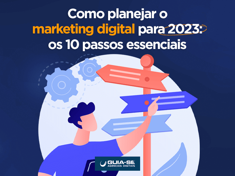 Como planejar o marketing digital para 2023