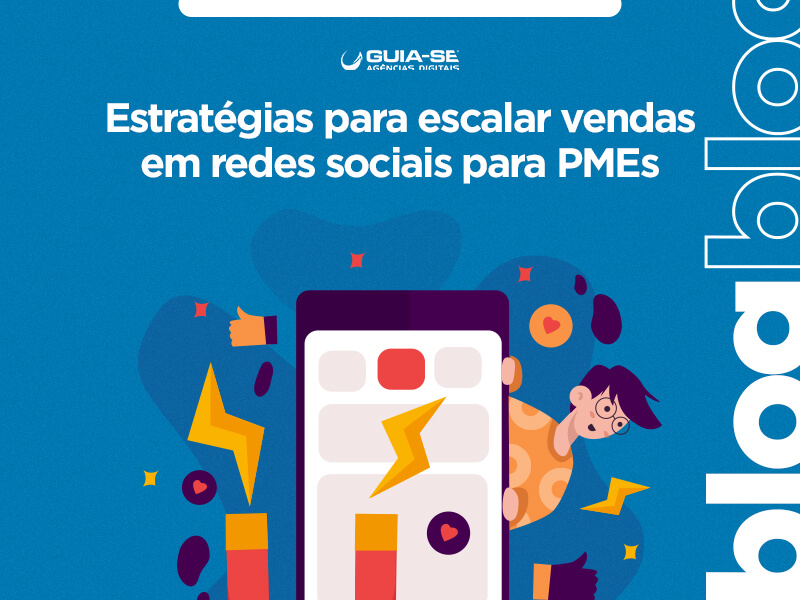 Estratégias para escalar vendas em redes sociais para PMEs